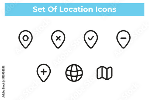 Location and Map Pin Icons Set – GPS Marker, Globe and Navigation Line Vector Collection