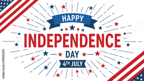 American Independence Day celebration graphic with patriotic colors and stars  Happy 4th July
