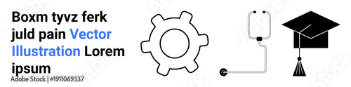 Education, career development, industry, healthcare, learning, profession. Gear, stethoscope and graduation cap symbols in black and white. Education and career development concepts