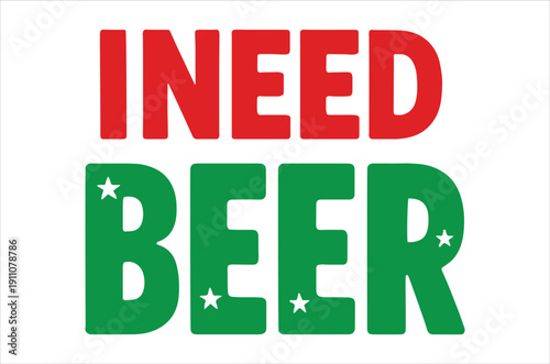 Basic RGBFunny beer craving sign with red and green text