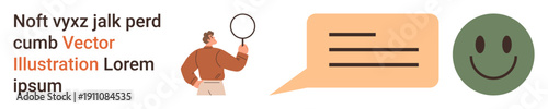 Communication, feedback loops, evaluation, online reviews, analysis, social interaction. A person holds a magnifying glass, next to a speech bubble and a green happy face. Communication and feedback