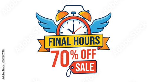 Final Hours 70% Off Sale Announcement with Alarm Clock and Wings