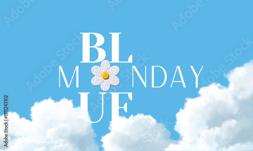 Blue Monday background design. Blue Monday greeting concept banner
