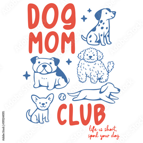 A stylized illustration design with a white background featuring a collection of cute cartoon dogs arranged around text. The text 