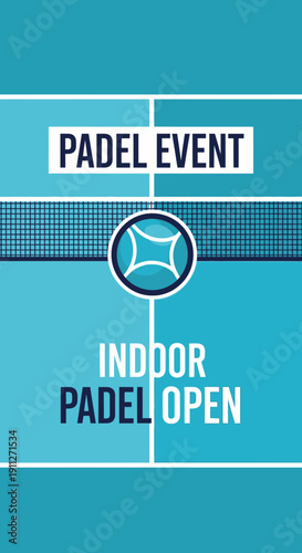 Dynamic Indoor Padel Open Championship Event Announcement Graphic