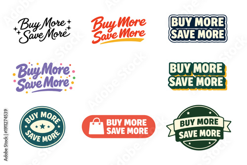 Collection of buy more save more badge designs in various styles and colors