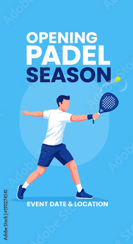 Dynamic Padel Tennis Player In Action Opening Season Graphic