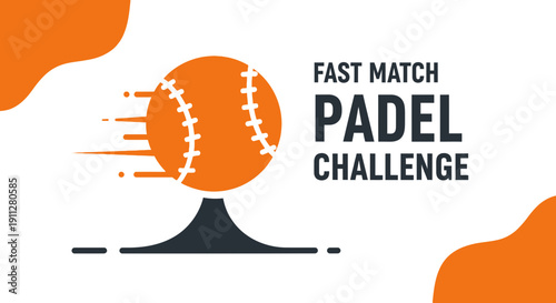 Fast Padel Match Challenge Dynamic Ball Graphic Design