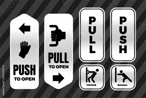 Silver push and pull door signs with arrows and icons, ideal for offices, shops, public facilities, and commercial buildings. Design Illustration