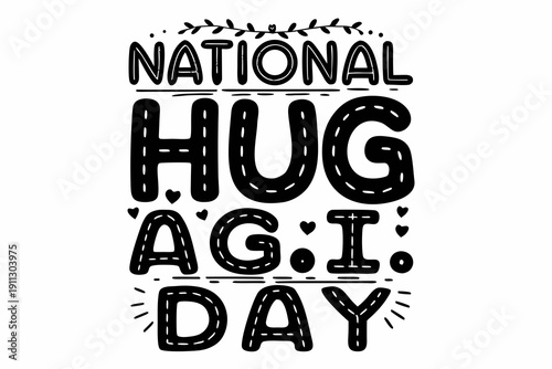 NATIONAL HUG A G.I. DAY vector illustration isolated on white background