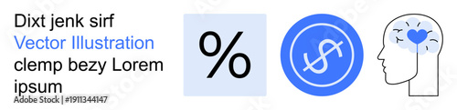 Financial literacy, mental health awareness, economy, wellness, decision-making, statistics. Percentage sign, dollar symbol human brain with heart. Financial literacy and mental health awareness