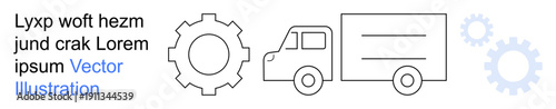 Industrial processes, supply chain, logistics, technology, transportation, engineering. a gear and truck illustrations. Industrial processes and supply chain
