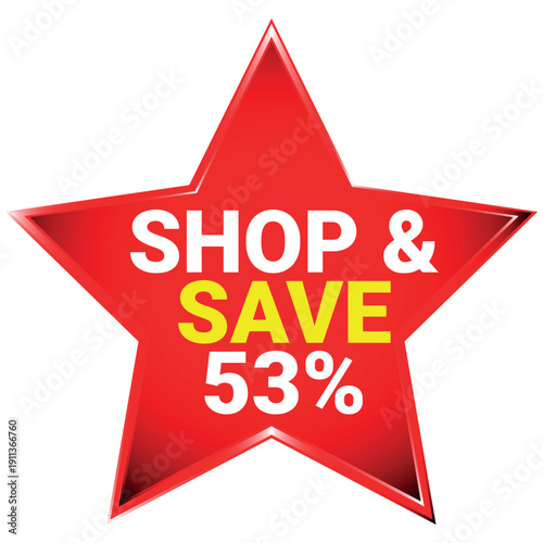 Red star with text shop and save fifty three percent sale discount batch