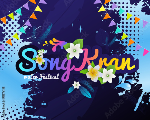 A colorful Songkran banner featuring bold splash effects and floral accents, set on a vibrant background for a joyful summer water festival celebration.