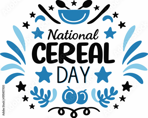 NATIONAL CEREAL DAY vector illustration isolated on white background