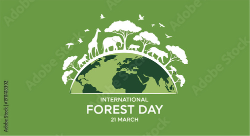 International Forest Day Celebration with Wildlife on Earth.