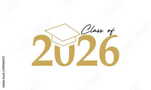 Class of 2026 Celebrate graduation quotes Typography Post Design, Banner, poster Background