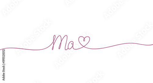 Pink handwritten style text 'Ma' with heart symbol on white background, vector illustration