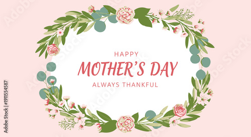 Vector Mother's Day wreath with pink flowers and green leaves on white background