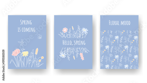 Set of cute spring cards with flowers, herbs, and text. Hello spring, spring is coming, floral mood. Vertical floral templates. Vector graphics