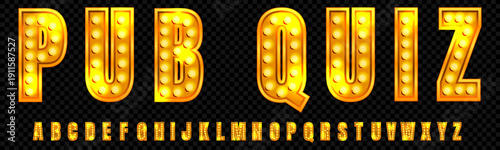 3d pub quiz font with light. Cinema alphabet for led text sign on broadway. Neon casino show typography for gold lamp signboard. Illuminated glowing letter for Grand carnival game graphic vector