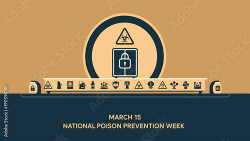 Graphic illustration for National Poison Prevention Week with safety symbols and a locked cabinet.