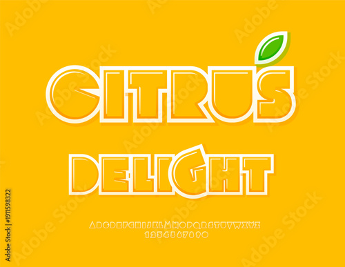 Vector Marketing banner Citrus Delights. Sunny Yellow Font. Glossy Bold Alphabet Letters and Numbers set.