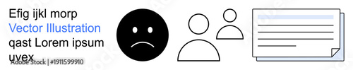 Emotional expression, communication, user interaction, document sharing, digital identity, group . Frowny face, two user icons and a document. Emotional expression and communication concept