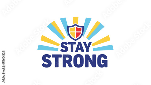 A vibrant graphic illustration inspiring unwavering resilience and powerful hope featuring a protective shield with a bright radiating sunburst