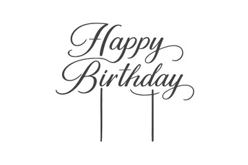 Happy birthday cake topper celebrating special occasion
