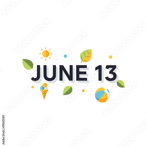 Joyful graphical illustration highlighting June thirteenth a festive summer date full of sunshine ice cream and beach fun