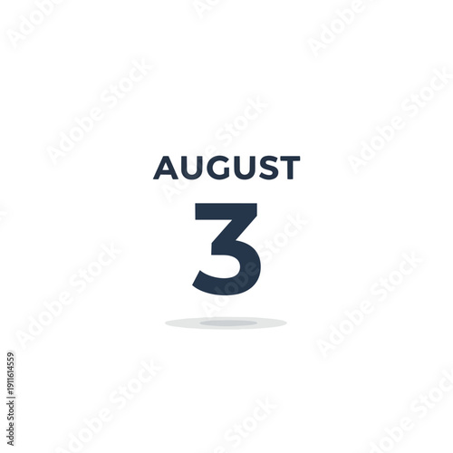 Crisp digital illustration showcasing the date August 3rd with prominent typography and clean design