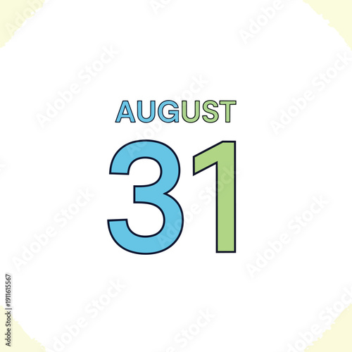A crisp, digitally rendered graphic showcasing the specific date of August 31, presented with modern, clean typography and vibrant color accents on