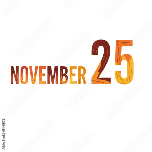 Stylized November twenty-fifth autumnal date illustration, vibrant fall colors defining a specific calendar day in warm earth tones perfect for