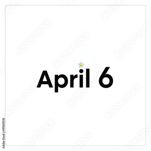 Minimalist calendar reminder for April 6th with a delicate star accent.
