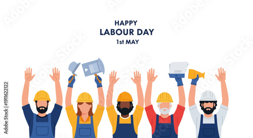 Happy Labour Day 1st May Banner. Diverse Construction Workers in Hard Hats Raising Hands, Celebrating Worker Solidarity and Professional Rights.