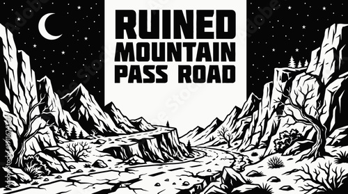 night historic mountain pass road landscape black and white with crescent moon and dense stars across rocky horizon showing ancient stone pathway and celestial astronomy galaxy environment