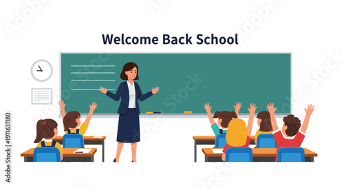 Back to School Illustration: Female Teacher Addressing Elementary Students Raising Hands in Classroom. Education and Learning Concept.