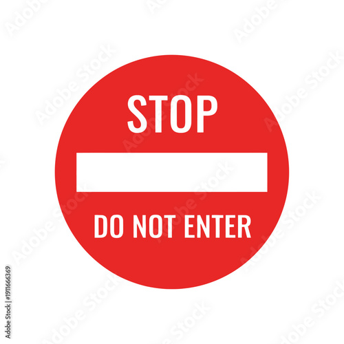 Red Stop Sign Do Not Enter Warning Symbol