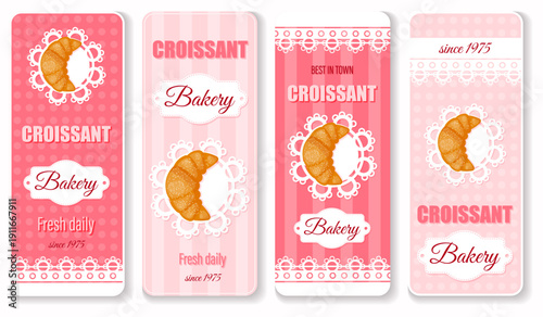 Advertising tags for bakery with croissant on pink background. Retro design. Bakery flyers with colorful croissant and text. Laces and striped wallpaper. Sweet dessert. Vector illustration. 