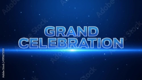 Grand Celebration Text in Futuristic Neon Style with Blue Glow and Starry Night Background for Party Invitation
