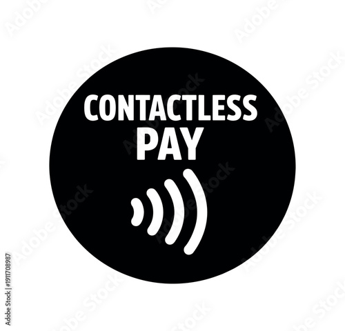 Flat vector badge CONTACTLESS PAY simple white contactless waves