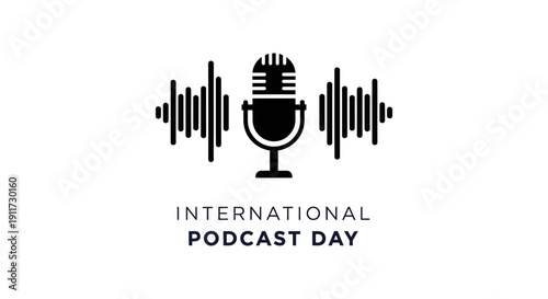 international podcast day minimalist black microphone icon with sound waves on white symbolizing audio content and global communication.