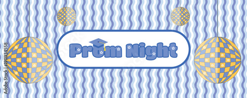 Prom Night banner with disco ball and mortarboard cap Class of 2026