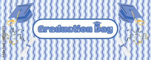 Graduation Day festive banner with confetti diploma and mortarboard cap Class of 2026