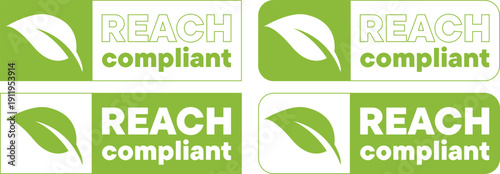 Green REACH compliant labels feature a leaf icon in various badge styles