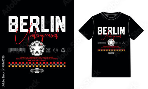Berlin Underground Urban Streetwear Typography T-Shirt Design
