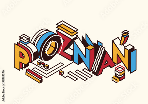 Poznan isometric lettering. Stock vector illustration for poster, banner, print, greeting card. Blue, red, yellow colors of Poznan flag. Creative logo, icon