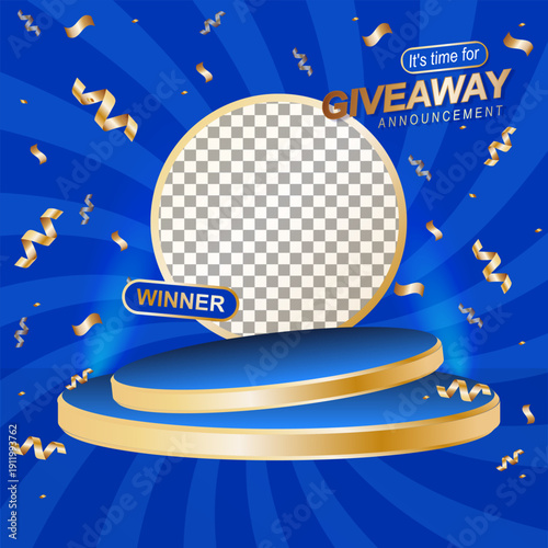 Winner announcement template for giveaway contests. 3D blue podium with gold confetti on a bright ray background. Photo placeholder included. Ideal for social media marketing and promotion.
