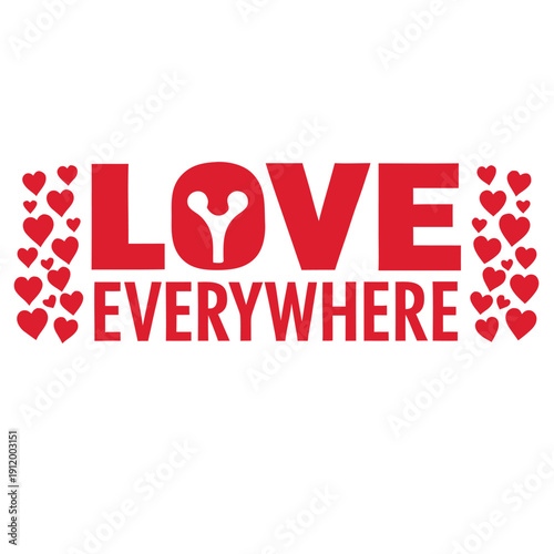 Red text with hearts spelling love everywhere